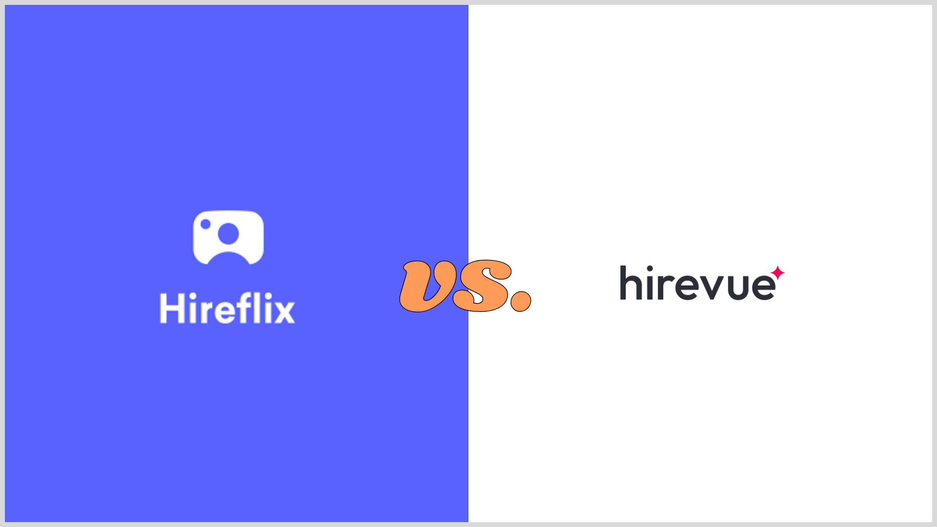 Hireflix vs Hirevue